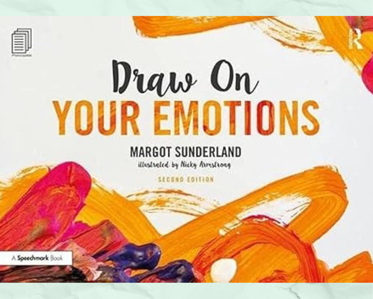 A Quiet Reflection on Draw On Your Emotions by Margot Sunderland